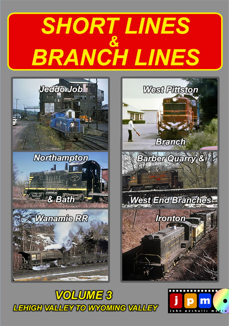 Short Lines & Branch Lines Volume 3 DVD John Pechulis Media SLBLV3