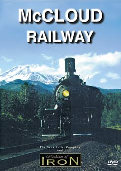 McCloud Railway on DVD by Machines of Iron Machines of Iron MCCRRDR