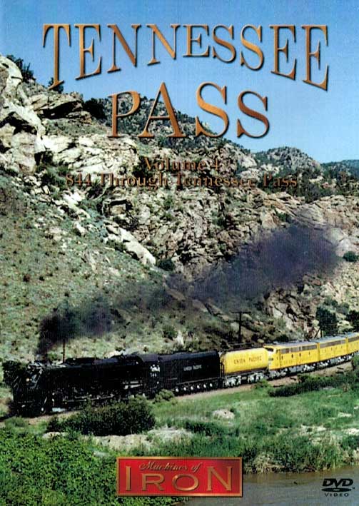 Tennessee Pass Vol 4 844 Through Tennessee Pass DVD Machines of Iron TENN4