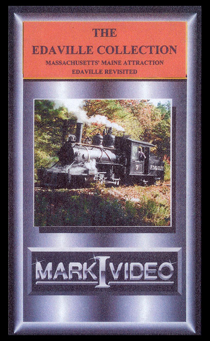 The Edaville Collection Two Foot Gauge DVD Mark I Video M1EDAC