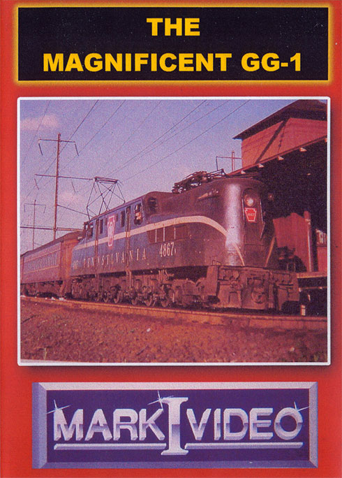 The Magnificent GG-1 Worlds Most Famous Electric Locomotive DVD Mark I Video M1MGG1