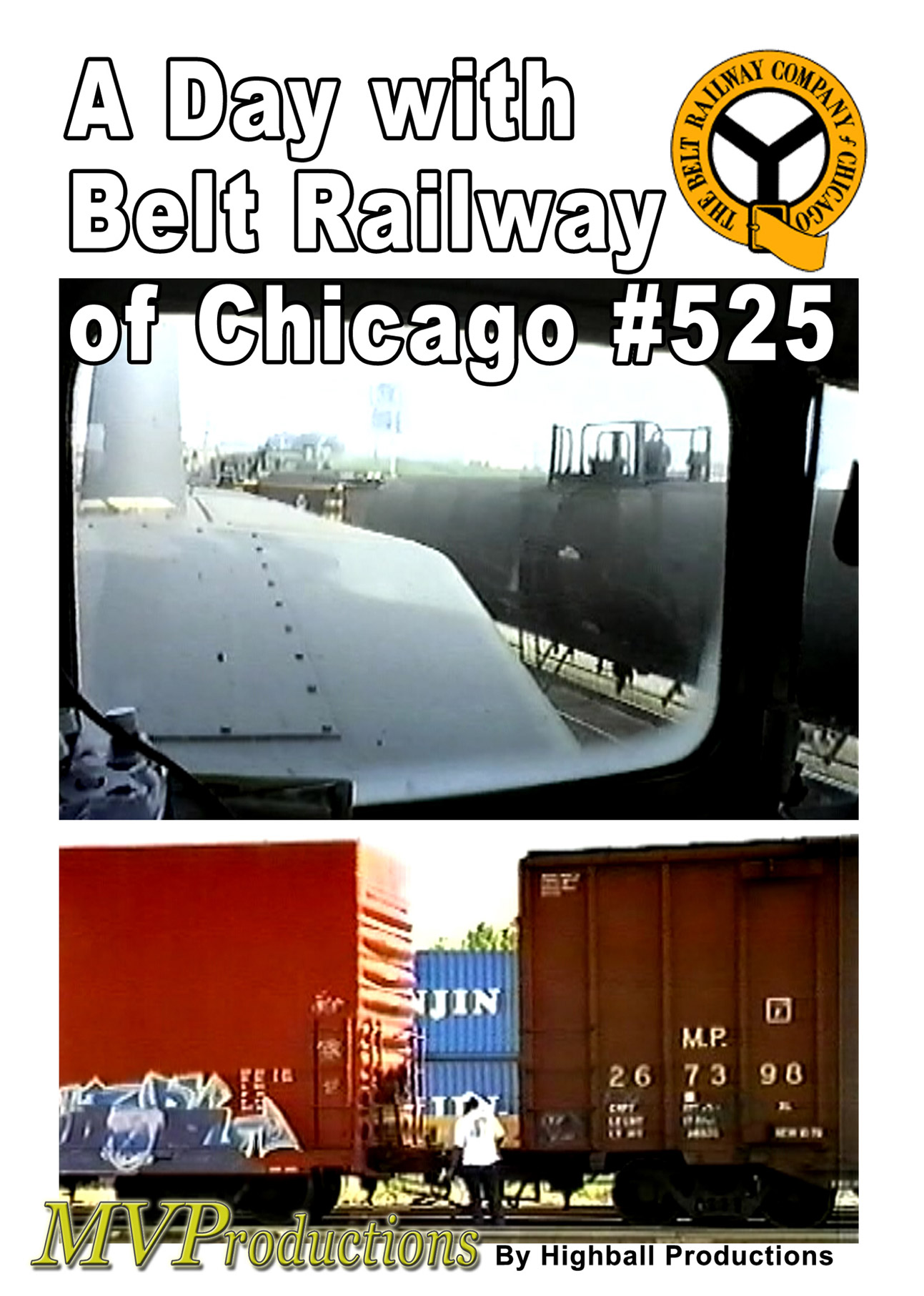 A Day with Belt Railway of Chicago #525 Midwest Video Productions MV525 601577879930
