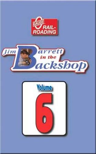 Jim Barrett in the Backshop Volume 6 DVD OGR Publishing V-BS-06