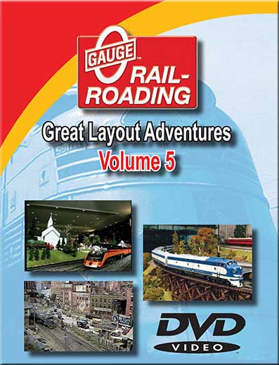 Great Layout Adventures Vol 5 DVD OGR Publishing V-GLA-5