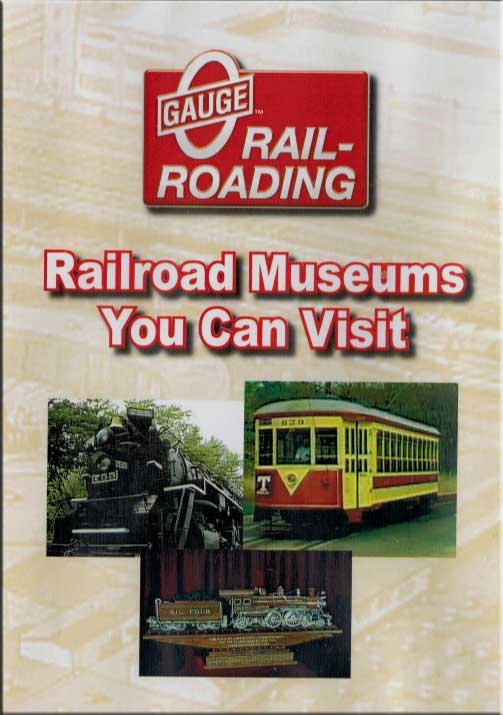 Seven Railroad Museums You Can Visit DVD OGR Publishing V-VISITS-03
