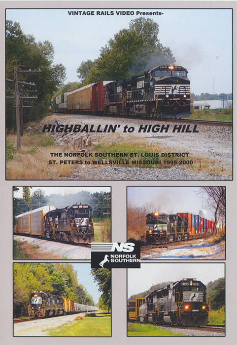 Highballin to High Hill NS St Louis District 1995-2000 DVD Misc Producers VR-HH