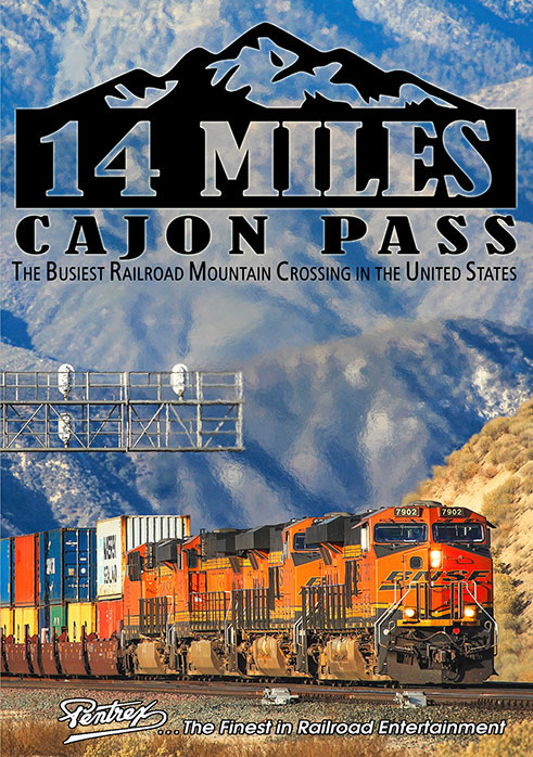 14 Miles Cajon Pass The Busiest Crossing in the US DVD Pentrex 14MCP-DVD 634972962921