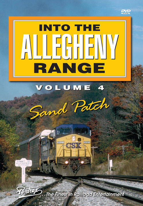 Into the Allegheny Range Volume 4 Sand Patch 2-Disc DVD Pentrex AR4-DVD 7-48268-00588-6
