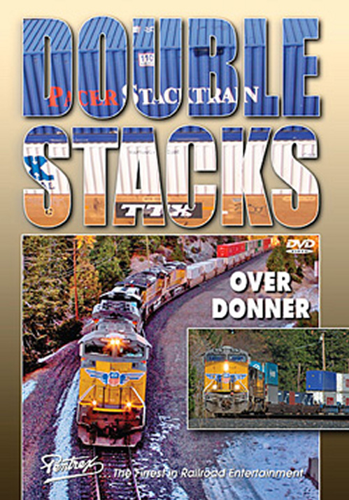 Double Stacks Over Donner Pass DVD Pentrex DSDONR-DVD 748268005787