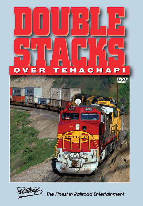 Double Stacks Over Tehachapi DVD Pentrex DSOT-DVD 748268006258