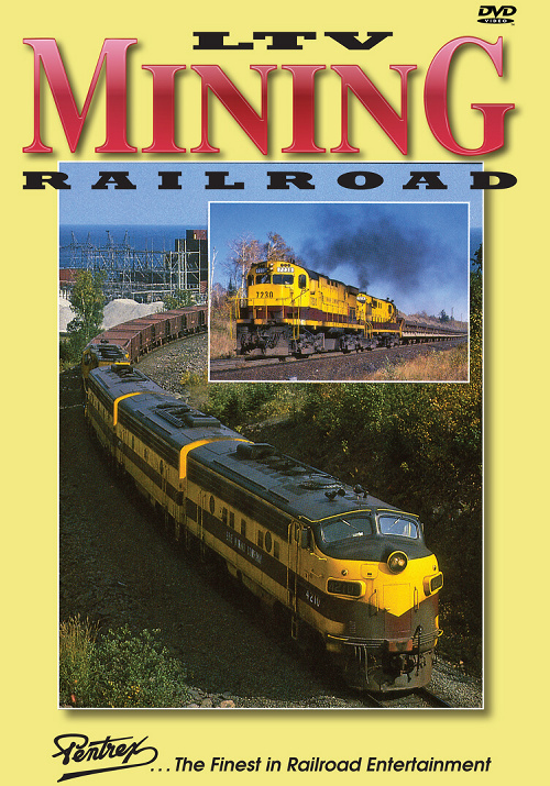 LTV Mining Railroad DVD Pentrex LTV-DVD 748268005992