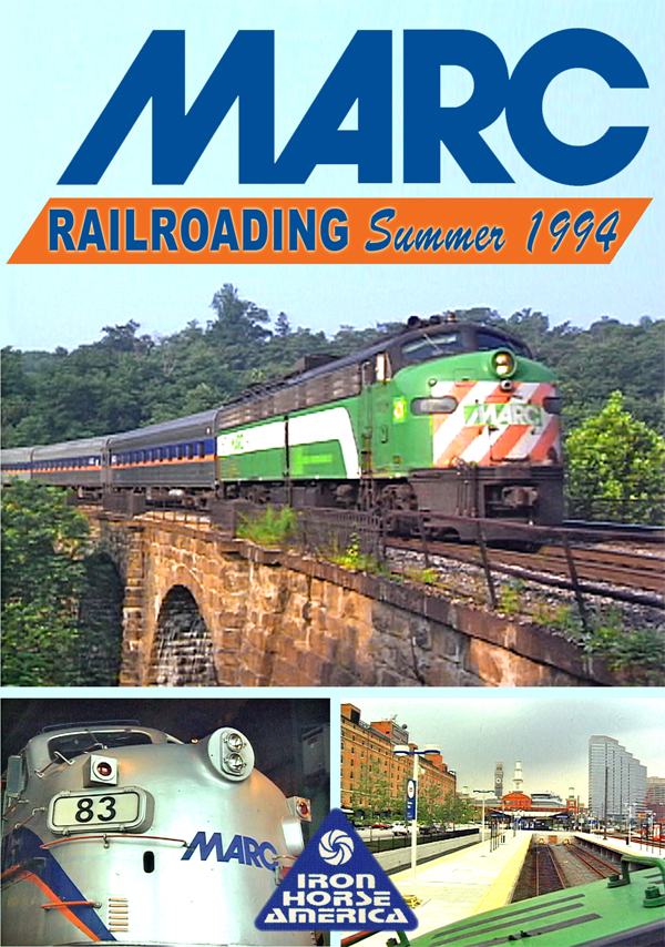 MARC Railroading Summer 1994 DVD Pentrex MARC-DVD