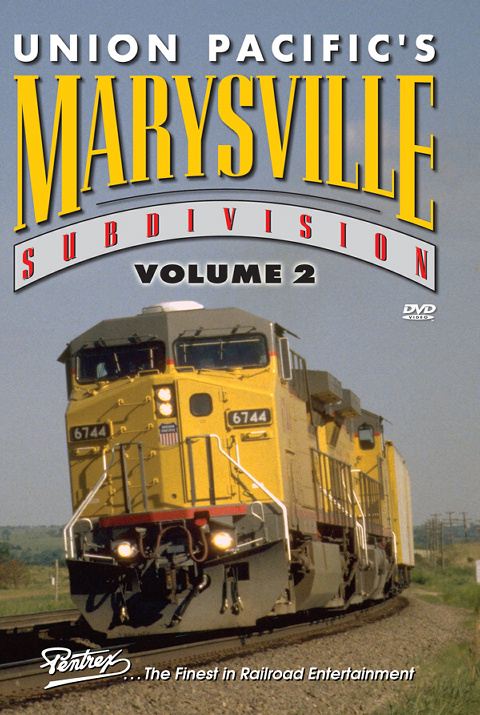 Union Pacifics Marysville Subdivision Volume 2 DVD Pentrex MVS2-DVD 746268006043