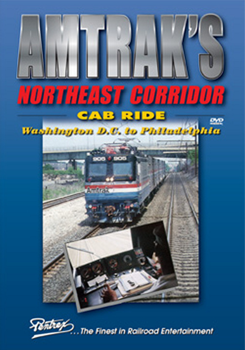 Amtraks Northeast Corridor Cab Ride DVD Pentrex NECAB-DVD 748268005671