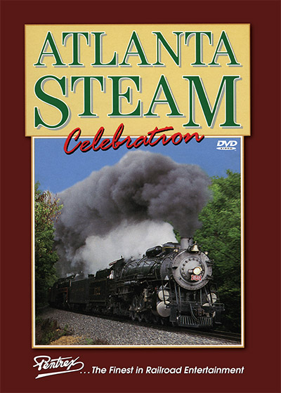 Atlanta Steam Celebration DVD Pentrex NRHS94-DVD 748268000171