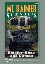 Mt Rainier Scenics Geared Locomotives DVD