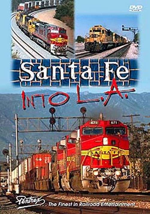 Santa Fe Into L.A. DVD Pentrex SFLA-DVD 748268004384