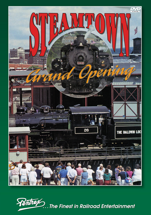 Steamtown Grand Opening DVD Pentrex STGO-DVD 748268006548