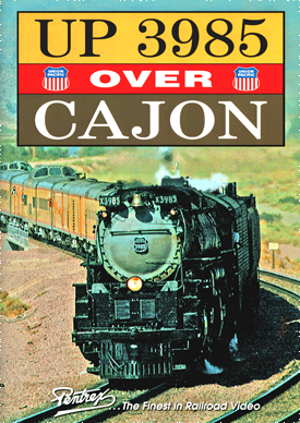 UP 3985 Over Cajon DVD