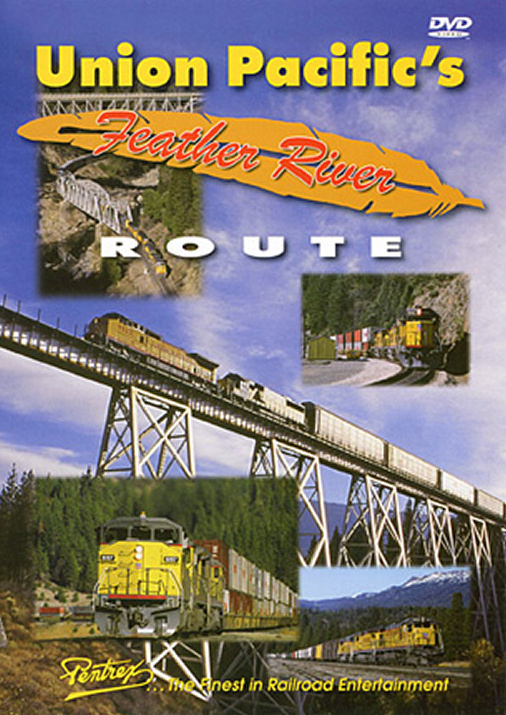 Union Pacifics Feather River Route DVD Pentrex UPFR-DVD 748268004827