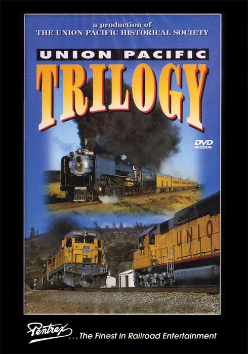 Union Pacific Trilogy DVD Pentrex UPTRL-DVD 748268003721