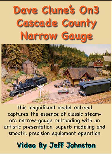 Dave Clunes Cascade County Narrow Gauge DVD Pictures and Words Productions PW-ON3 748252114693