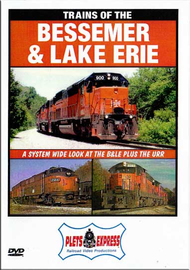 Trains of the Bessemer & Lake Erie DVD Plets Express 044BLE