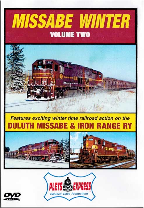 Missabe Winter Volume 2 - Duluth Missabe & Iron Range DVD Plets Express 049MW2