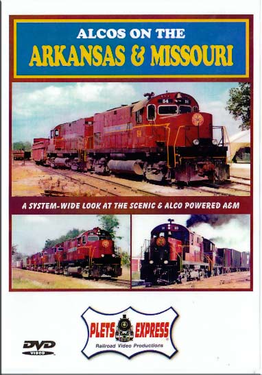Alcos on the Arkansas & Missouri DVD Plets Express 050AM