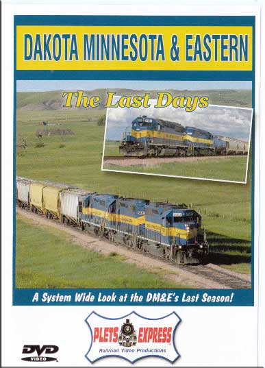 Dakota Minnesota & Eastern - The Last Days DVD Plets Express 081DMELD 753182980805