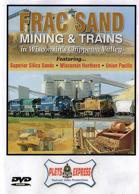 Frac Sand Mining & Trains in Wisconsins Cippewa Valley DVD Plets Express 099FSMT 753182980997