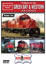 Tribute to the Green Bay & Western Railroad Vol 2 DVD