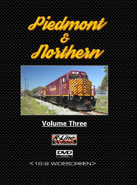 Piedmont & Northern Volume 3 DVD The Iowa Pacific Holdings Era R-Line Video RLPN3D
