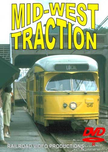 Mid-West Traction DVD Railroad Video Productions RVP149D
