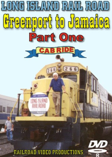 Long Island Railroad Greenport to Jamaica Cab Ride Part 1 DVD Railroad Video Productions RVP102D