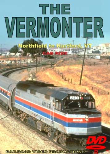 The Vermonter Cab Ride Northfield to Hartford VT DVD Railroad Video Productions RVP125D