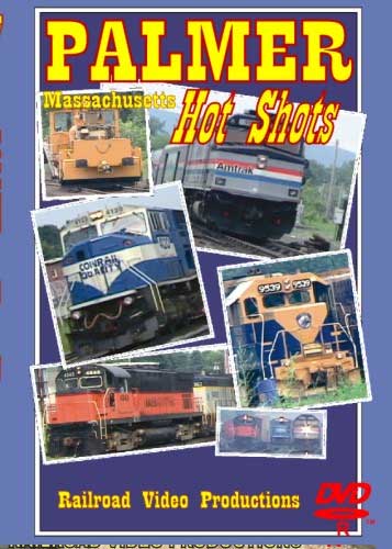 Palmer Massachusetts Hot Spots DVD Railroad Video Productions RVP127D