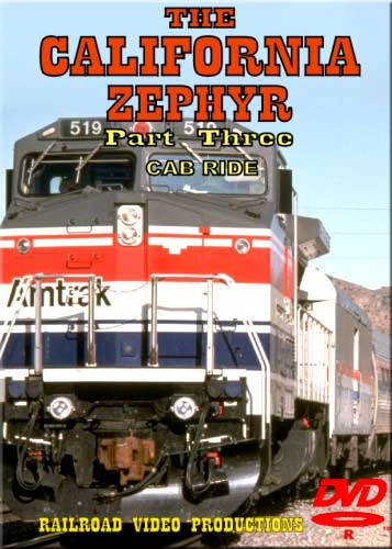 Amtraks California Zephyr Cab Ride Part 3 Colfax to Davis DVD Railroad Video Productions RVP18CD