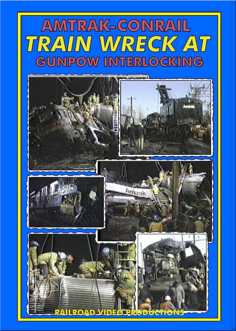 Amtrak Conrail Train Wreck at Gunpow Interlocking DVD Railroad Video Productions RVP200D