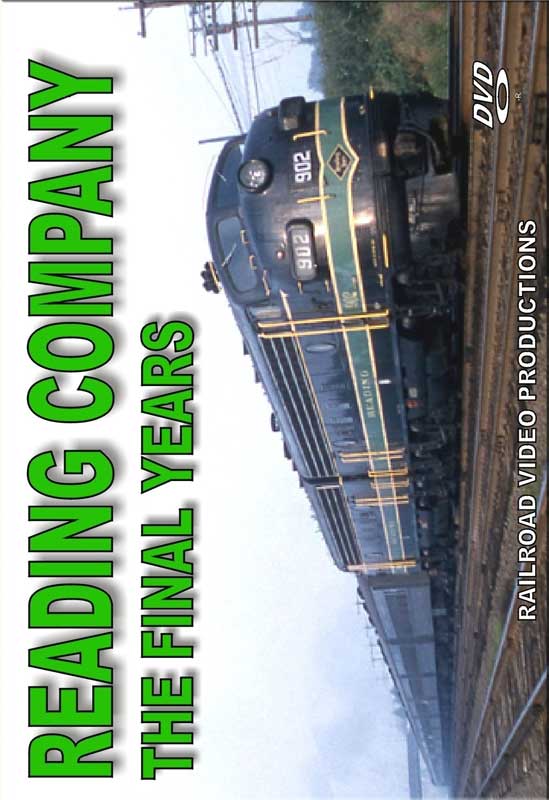 Reading Company - The Final Years DVD Railroad Video Productions RVP207D