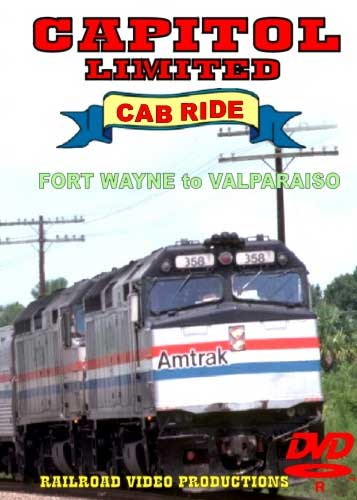 Amtrak Capitol Limited Cab Ride DVD Part 2 Fort Wayne to Valparaiso Railroad Video Productions RVP20BD