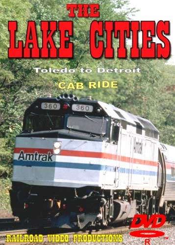 Amtrak Lake Cities Part 1 Cab Ride DVD Toledo to Detroit Railroad Video Productions RVP21AD