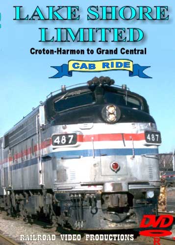 Lake Shore Limited Cab Ride Croton-Harmon to Grand Central DVD Railroad Video Productions RVP22BD