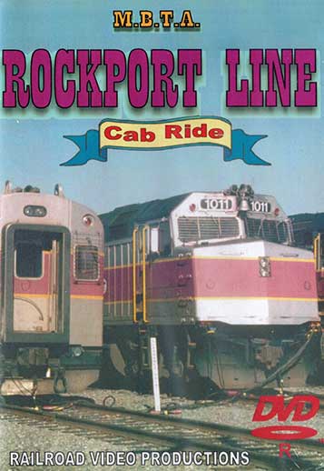 MBTA Rockport Line Cab Ride DVD Railroad Video Productions RVP38D