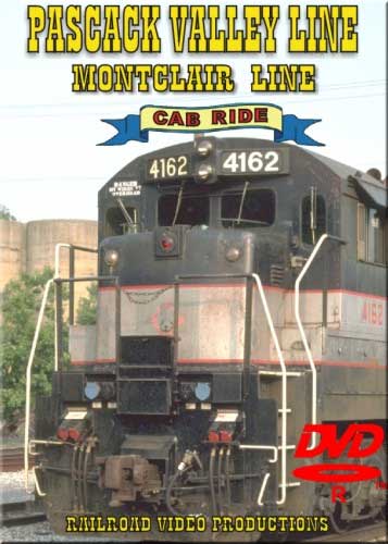 Pascack Valley Line Cab Ride Montclair Line DVD Railroad Video Productions RVP62-67D