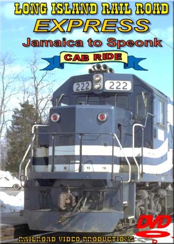 Long Island Railroad Express Cab Ride Jamaica to Speonk DVD Railroad Video Productions RVP85D