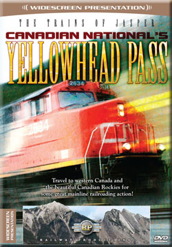 Trains of Jasper Canadian Nationals Yellowhead Pass DVD Railway Productions CNYPDVD 616964026347