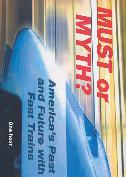 Must or Myth: Americas Past and Future with Fast Trains DVD Revelation Video RVQ-MOM