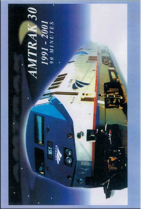 Amtrak 30 1991-2001 DVD Revelation Video RVQ-AM30