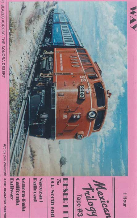 Sonora-Baja California Railway DVD Revelation Video RVQ-BAJA